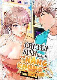 Chuyển Sinh Thành Hàng Khủng