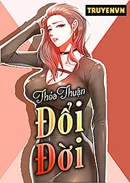 Thỏa Thuận Đổi Đời